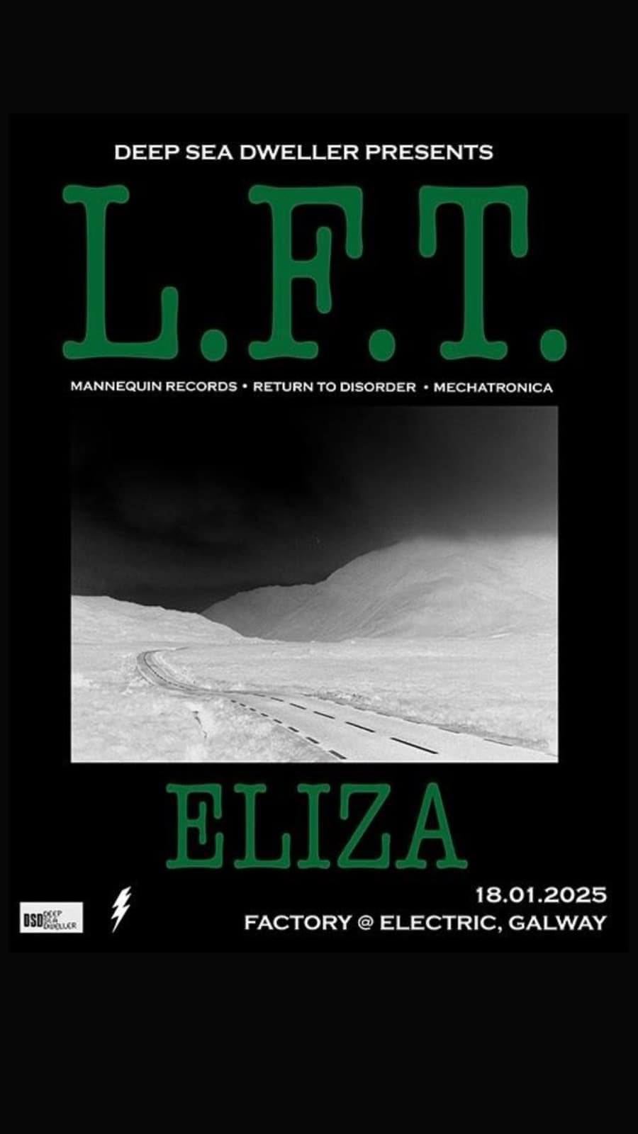 Deep Sea Dweller present L.F.T & Eliza