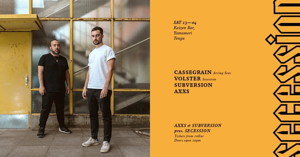AXXS & Svbversion Pres. Secession with Cassegrain